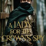 Book cover for A Lady For The Crown's Spy by Earl Cross