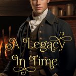 Book cover for A Legacy In Time by Earl Cross
