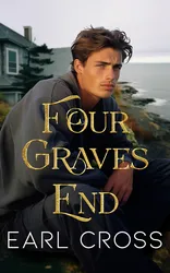 Book cover for Four Graves End by Earl Cross