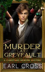 Book cover for Murder At Greyvault by Earl Cross
