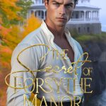 Book cover for The Secret Of Forsythe Manor by Earl Cross